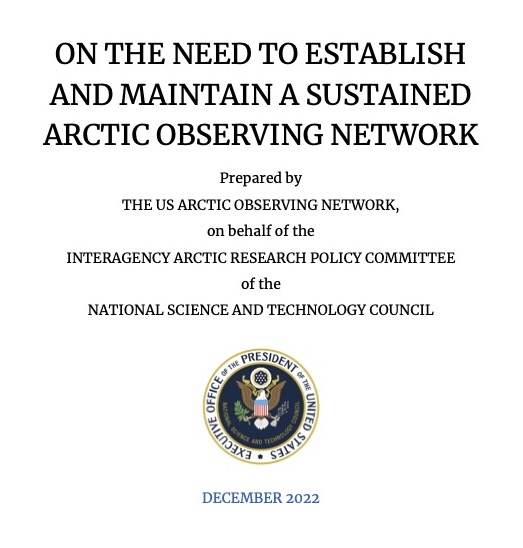 Image of the 2022 Report to Congress: On the Need to Establish and Maintain a Sustained Arctic Observing Network front cover. 
